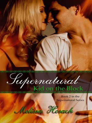 cover image of Supernatural Kid on the Block